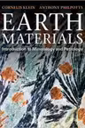 Earth Materials: Introduction to Mineralogy and Petrology - Cornelis Klein, Anthony R. Philpotts