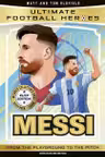 Ultimate Football Heroes: Messi (Elite Edition)