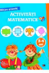 MA JOC SI INVAT. Activitati matematice. 3-4 ani