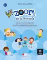 Zoom sur la roumanie limba franceza caiet de activitati pentru clasa i