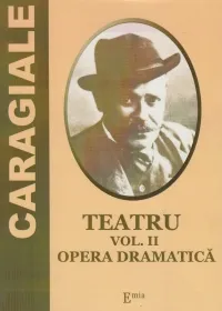 Teatru Vol.2: Opera dramatică
