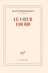Le coeur lourd