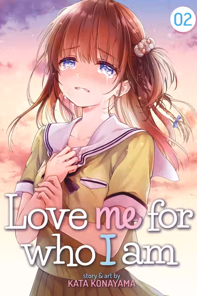 Love Me for Who I Am - Volume 2