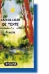Antologie de texte pentru clasele a V-a - a VIII-a - Poezie