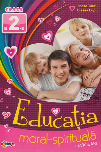 Educatia moral-spirituala: clasa 2-a