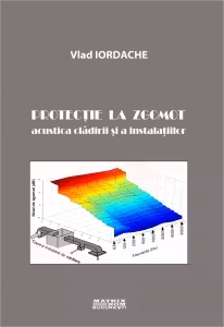Protectie la zgomot. Acustica cladirii si a instalatiilor