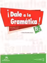 Dale a la gramática B2 + audio