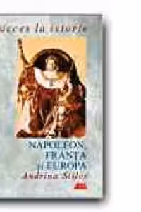 NAPOLEON, FRANTA SI EUROPA