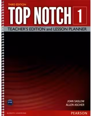 Top Notch 3e Level 1 Teacher's Edition and Lesson Planner