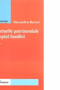 Raporturile patrimoniale in dreptul familiei editia a 2-a