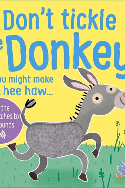 Don't Tickle the Donkey!