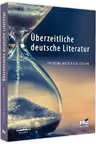 Uberzeitliche deutsche literatur