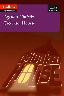 Collins ELT Readers 5 Crooked House