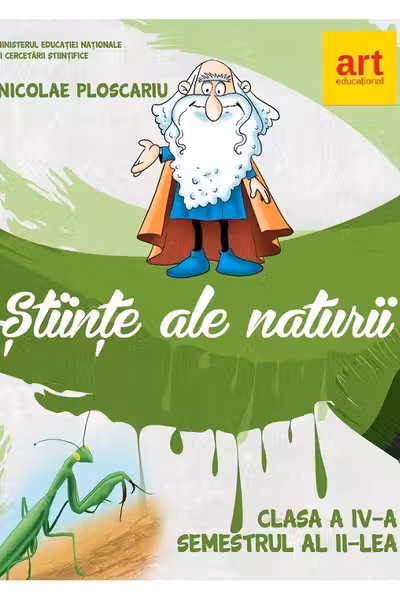 Științe ale naturii - Clasa 4 Sem.2 - Manual