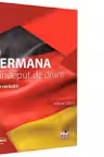 Cu germana la inceput de drum. Editie revizuita