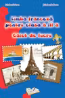 Limba franceză - Clasa 3 - Caiet de lucru