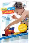 Pot sa fac singur!