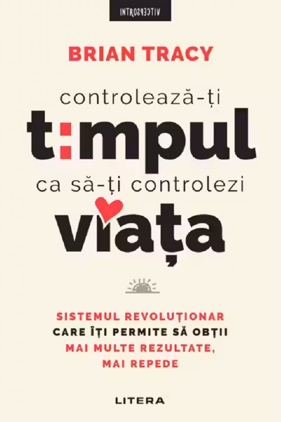 Introspectiv. CONTROLEAZA-TI TIMPUL CA SA-TINexus. CONTROLEZI VIATA. coperta noua