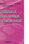 Utilizarea ecuatiilor in rezolvarea unor probleme distractive de matematica aplicata