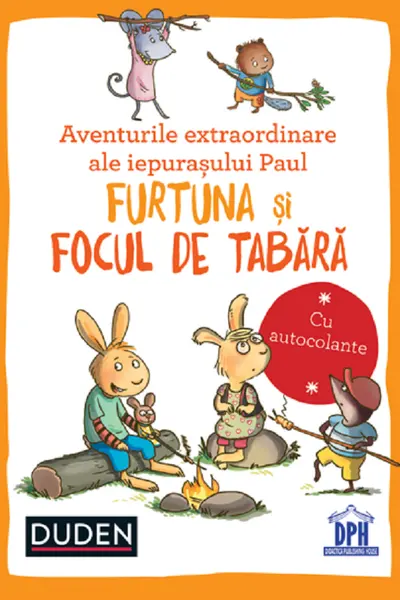 Aventurile extraordinare ale iepurașului Paul: Furtuna și Focul de tabără. Duden