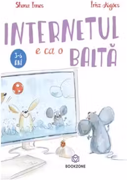 Internetul e ca o balta