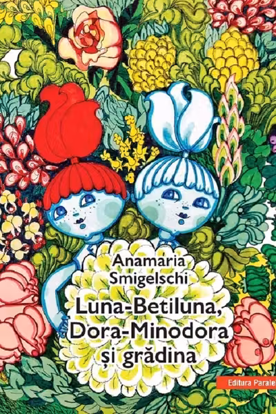 Luna-Betiluna, Dora-Minodora si gradina