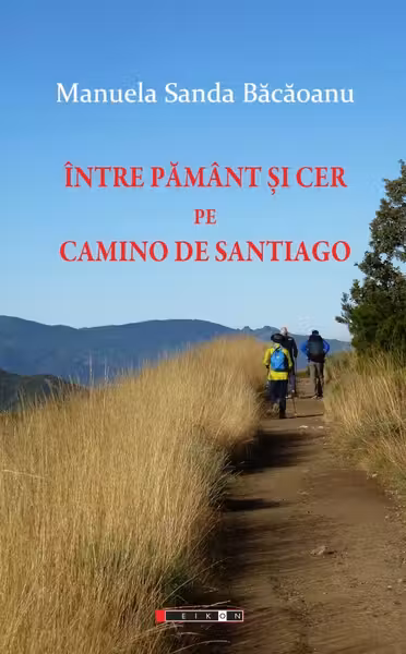 Intre Pamant si Cer pe Camino de Santiago (Camino Francez 2012)