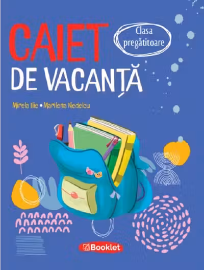 Caiet de vacanță - Clasa pregătitoare