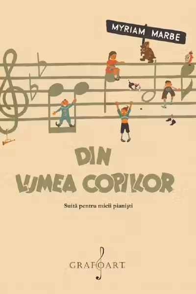 Din lumea copiilor. Suita pentru micii pianiști