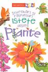 Intrebari si raspunsuri istete despre plante