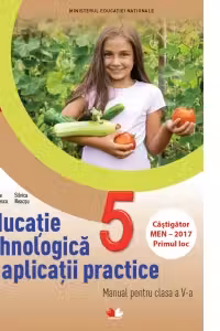 Educatie tehnologica si aplicatii practice. Manual pentru clasa a V-a (contine CD)