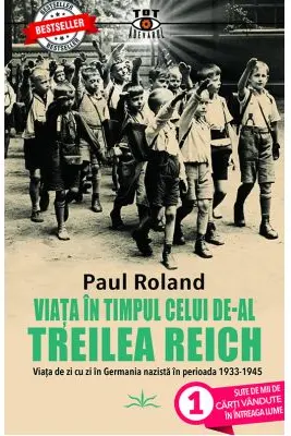 Viata in timpul celui de-al Treilea Reich