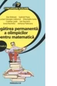 PREGATIREA PERMANENTA A OLIMPICILOR PENTRU MATEMATICA