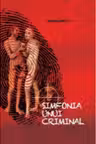 Simfonia unui criminal