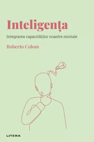 Descopera Psihologia. INTELIGENTA