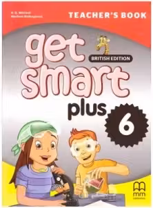 Get Smart Plus 6 Teacher's Book British Edition - H. Q. Mitchell, Marileni Malkogianni