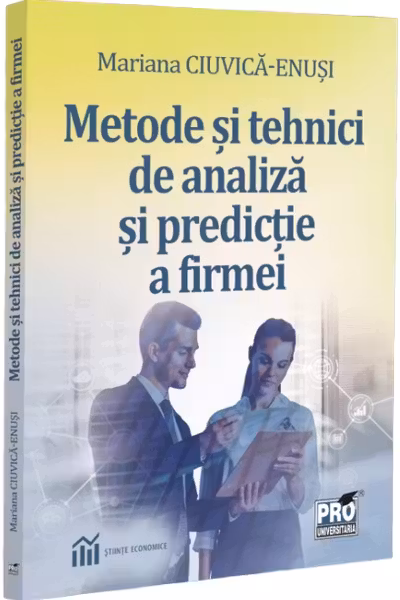 Metode și tehnici de analiză și de predicție a firmei