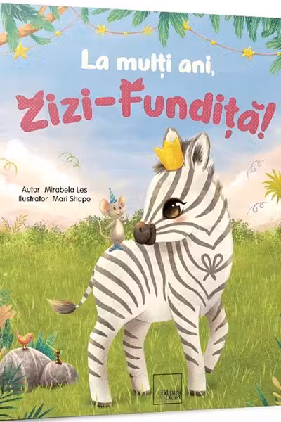 La mulți ani, Zizi-Fundița!