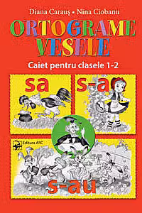 Ortograme vesele. Caiet pentru clasele 1-2