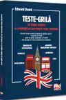 Teste-grila de limba engleza cu explicatii pe larg pentru toate nivelurile. Gimnaziu, liceu, bacalaureat, admitere invatamant superior, concursuri profesionale, Cambridge