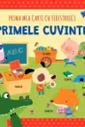 Primele cuvinte. Prima mea carte cu ferestruici