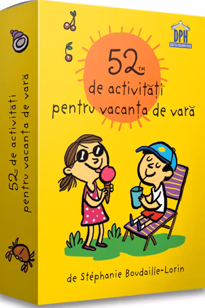 52 de activitati pentru vacanta de vara