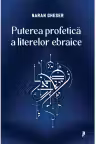 Puterea profetica a literelor ebraice