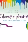 Educatie plastica pentru clasa a III-a (caiet format mic) - editia a II-a revizuita