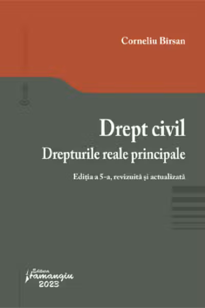 Drept civil. Drepturile reale principale. Editia a 5-a