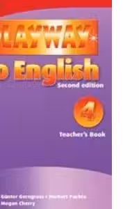 Playway to English 4 (2nd Edition) Teacher s Book