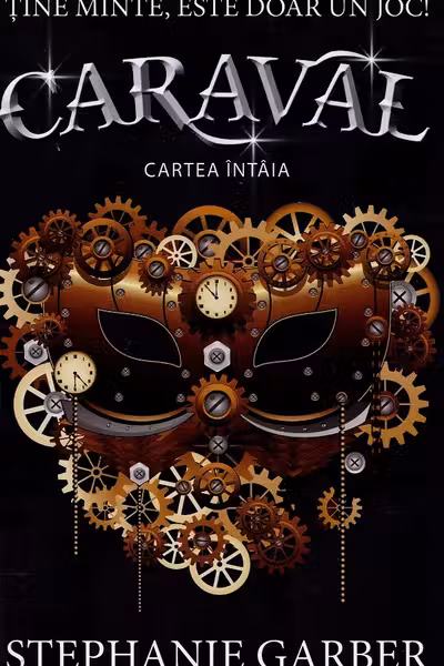 Caraval. Seria Caraval Cartea 1