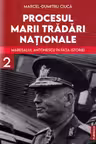 Procesul Marii Tradari Nationale Volumul 2