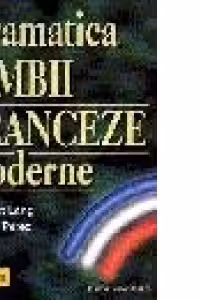 Gramatica limbii franceze moderne