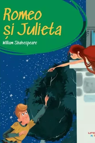 Prima mea biblioteca. Romeo si Julieta